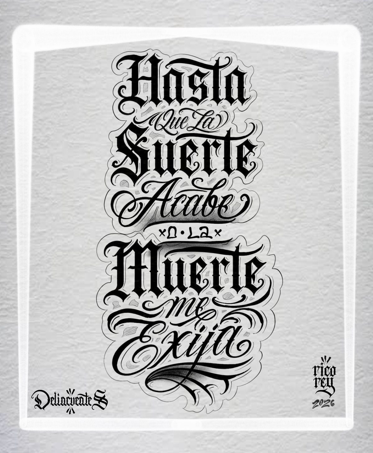 Ornate Chicano style lettering drawing with flowing black ink script on grey background